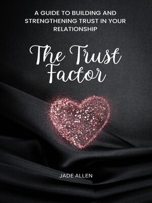 cover image of The Trust Factor